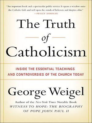 cover image of The Truth of Catholicism